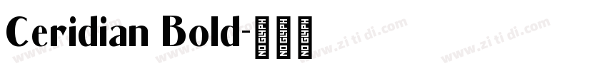 Ceridian Bold字体转换
